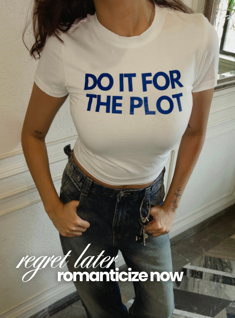 For The Plot