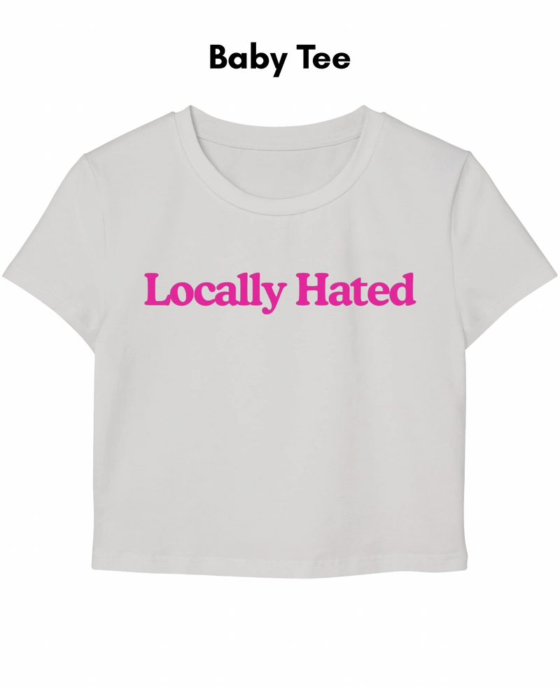 Locally Hated