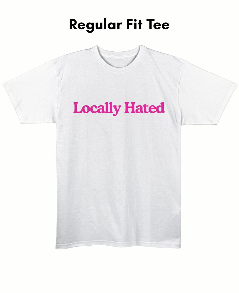 Locally Hated