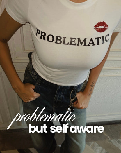 Problematic